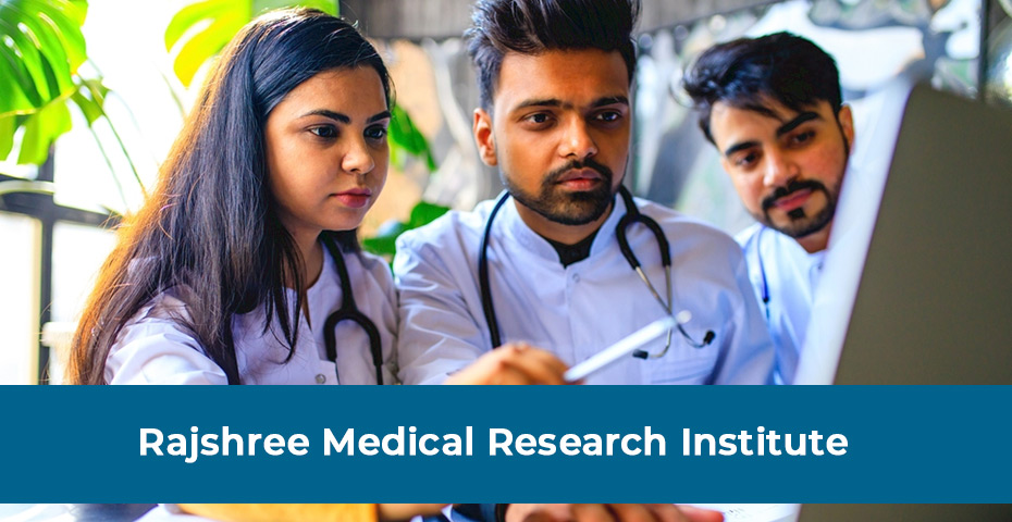 Rajshree Medical Research Institute